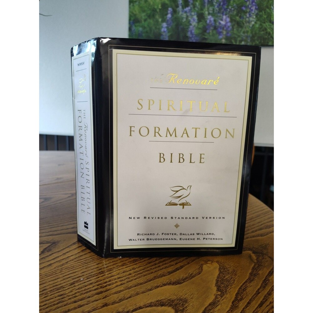 The Renovare Spiritual Formation Bible Hardcover Dust Jacket NRSV First Edition